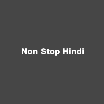 Non Stop Hindi